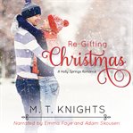 Re-gifting christmas cover image