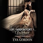 The gamekeeper's daughter cover image
