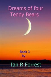 Dreams of four teddy bears cover image