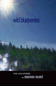 Wild blueberries cover image