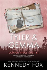 Tyler & Gemma Duet : Lawton Ridge Duet Boxed Set cover image