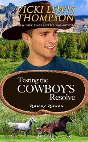 Testing the cowboy's resolve cover image
