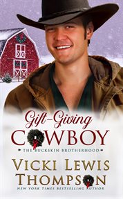 Gift-Giving Cowboy : Giving Cowboy cover image