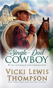 Single-Dad Cowboy : Dad Cowboy cover image