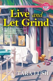 Live and let grind cover image