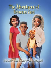 The Adventures of Princess Zuri cover image