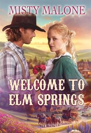 Welcome to Elm Springs cover image