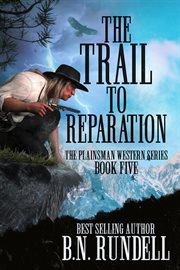 The Trail to Reparation cover image