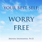 Worry free cover image