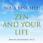 Zen and your life cover image