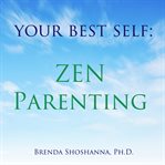 Zen parenting cover image