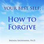 How to forgive cover image