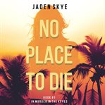 No place to die cover image