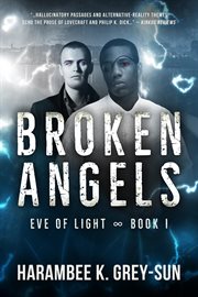 Broken angels (eve of light, book i) cover image