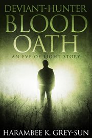 Deviant-hunter: blood oath cover image
