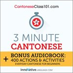 3-minute cantonese. 25 Lesson Series cover image