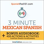 3-minute Mexican Spanish cover image