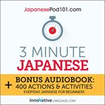 3-minute japanese. Everyday Japanese for Beginners cover image