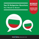 Top 25 Bulgarian Questions You Need to Know cover image