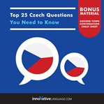 Top 25 Czech Questions You Need to Know cover image
