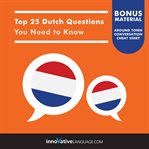 Top 25 Dutch Questions You Need to Know cover image