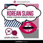 Learn korean: must-know korean slang words & phrases cover image