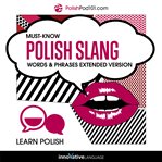 Learn Polish : must-know Polish slang words & phrases cover image