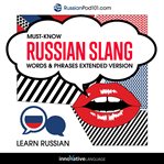 Learn russian: must-know russian slang words & phrases cover image