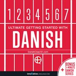 Ultimate getting started with Danish cover image