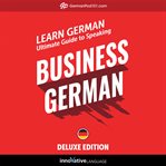 Ultimate guide to speaking business German cover image