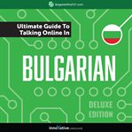 The ultimate guide to talking online in Bulgarian cover image