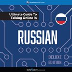 Learn russian: the ultimate guide to talking online in russian cover image