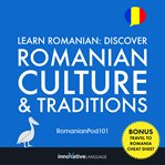 Learn romanian: discover romanian culture & traditions cover image