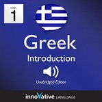 Learn greek: level 1: introduction to greek, volume 1. Lessons 1-25 cover image