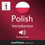 Learn polish: level 1: introduction to polish, volume 1. Lessons 1-25 cover image