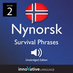 Learn nynorsk: nynorsk survival phrases, volume 2. Lessons 26-50 cover image