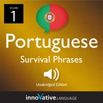 Learn portuguese: portuguese survival phrases, volume 1. Lessons 1-25 cover image