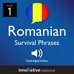 Learn romanian: romanian survival phrases, volume 1. Lessons 1-25 cover image