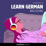 Learn german while sleeping cover image