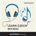 Learn Czech With Music cover image