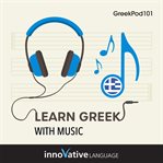 Learn Greek With Music cover image