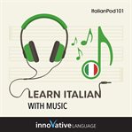 Learn Italian With Music cover image