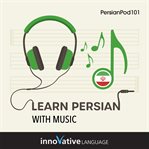 Learn Persian With Music cover image