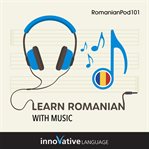 Learn Romanian With Music cover image