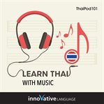 Learn Thai With Music cover image