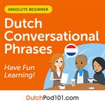 Conversational Phrases Dutch Audiobook cover image