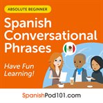 Conversational Phrases Spanish Audiobook cover image