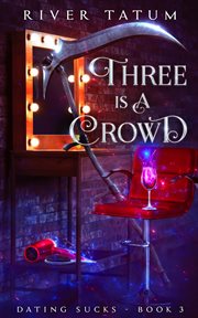Three is a crowd cover image