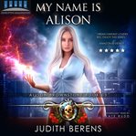 My name is alison cover image