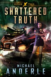 Shattered truth cover image